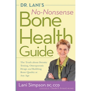 Dr. Lani's No-Nonsense Bone Health Guide