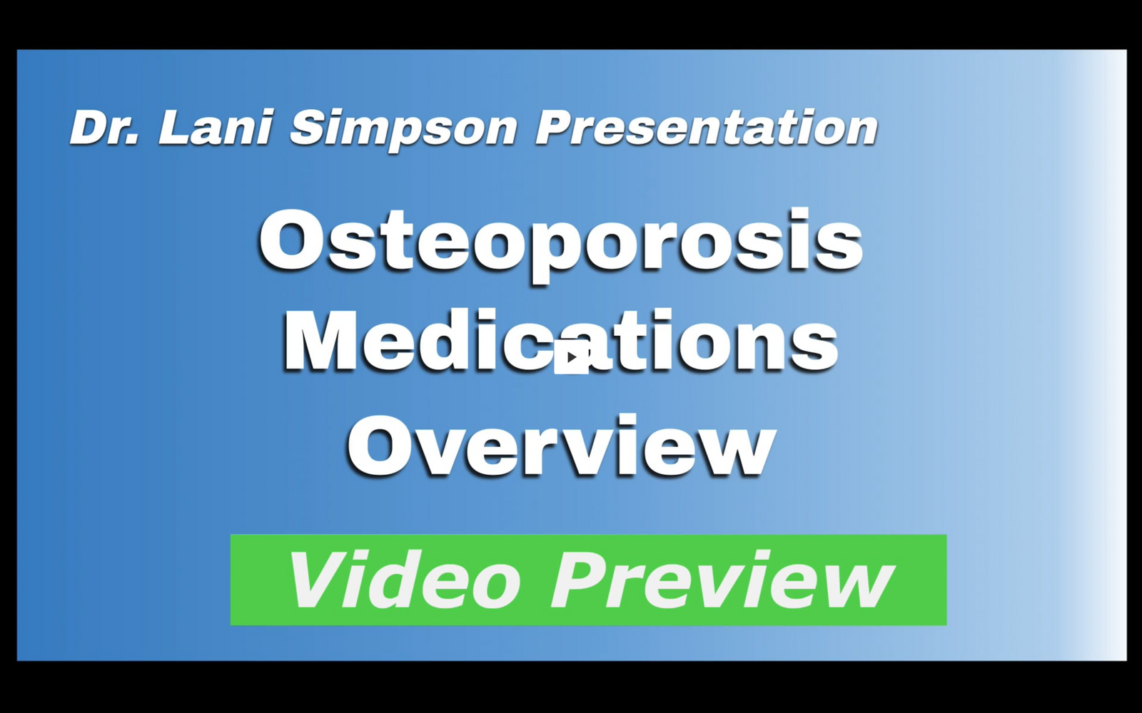Medication and Treatment Courses
