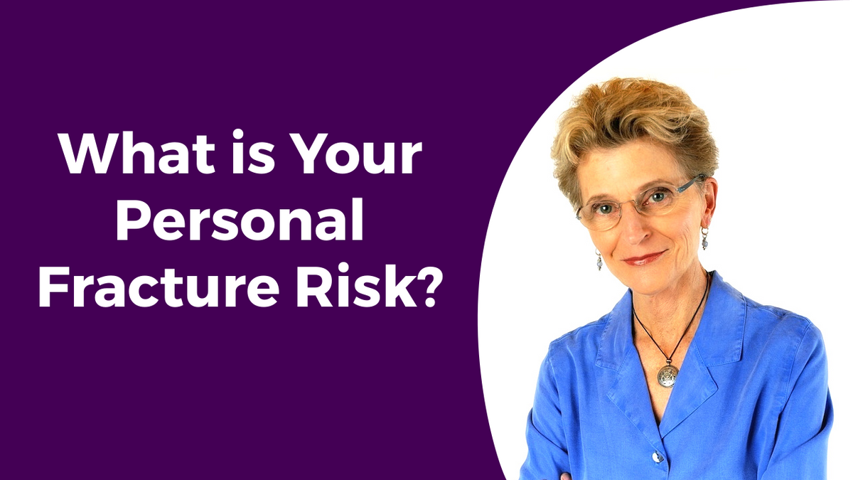 Personal Fracture Risk